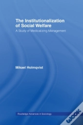Institutionalization Of Social Welfare