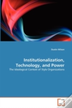 Capa do artigo Institutionalization, Technology, And Power