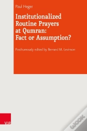 Capa do artigo Institutionalized Routine Prayers At Qumran: Fact Or Assumption?