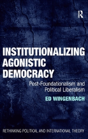Institutionalizing Agonistic Democracy - Preview