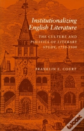 Institutionalizing English Literature