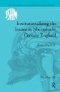 Institutionalizing The Insane In Nineteenth-Century England - Preview