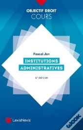 Institutions Administratives (6e Édition)