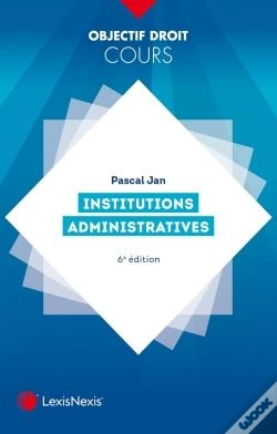Capa do artigo Institutions Administratives (6e Édition)