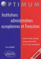 Institutions Administratives Européennes Et Françaises