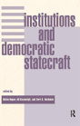 Institutions And Democratic Statecraft - Preview