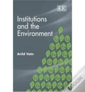 Institutions And The Environment