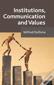 Capa do artigo Institutions, Communication And Values