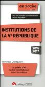 Institutions De La Ve Republique 2016-2017, 8eme Ed. - Preview