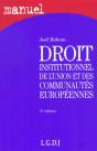 Institutions De L'Union Europeenne Et Des Communautes Europeennes ; 3e Edition - Preview
