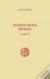 Capa do artigo Institutions Divines ; Livre Vi