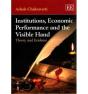 Institutions, Economic Performance And The Visible Hand - Preview