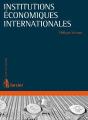 Institutions Économiques Internationales ; Éléments De Droit International Économiques - Preview