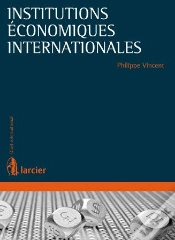 Capa do artigo Institutions Économiques Internationales ; Éléments De Droit International Économiques