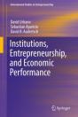 Institutions, Entrepreneurship, And Economic Performance - Preview