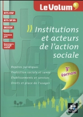 Institutions Et Acteurs De L'Action Sociale (3e Edition)