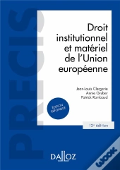 Institutions Et Politiques De L'Union Européenne (Édition 2018)