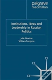 Capa do artigo Institutions, Ideas And Leadership In Russian Politics