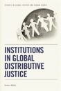Institutions In Global Distributive Justice - Preview