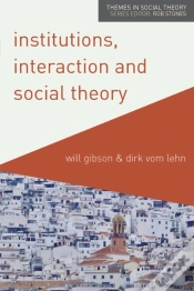 Capa do artigo Institutions, Interaction And Social Theory