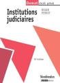 Institutions Judiciaires, 15eme Edition - Preview
