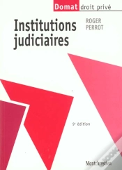 Capa do artigo Institutions Judiciaires ; 9e Edition