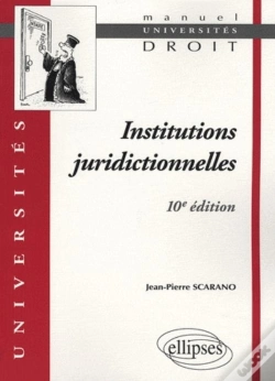 Capa do artigo Institutions Juridictionnelles - 10e Édition