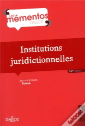 Institutions Juridictionnelles - 16e Ed.