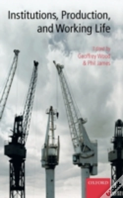 Capa do artigo Institutions, Production, And Working Life