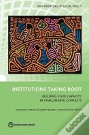 Institutions Taking Root