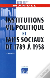 Capa do artigo Institutions Vie Politique Et Faits Sociaux De 1789 A 1958