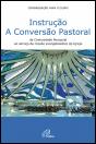 Instrução - A Conversão Pastoral - Preview