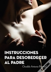 Capa do artigo Instrucciones Para Desobedecer Al Padre