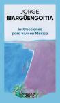 Instrucciones Para Vivir En México - Preview