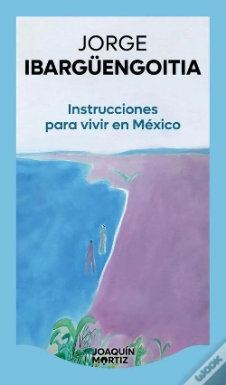 Capa do artigo Instrucciones Para Vivir En México