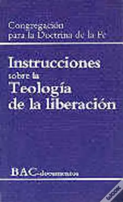 Instrucciones Sobre La Teologia Dela Liberacion 