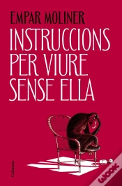 Capa do artigo Instruccions Per Viure Sense Ella