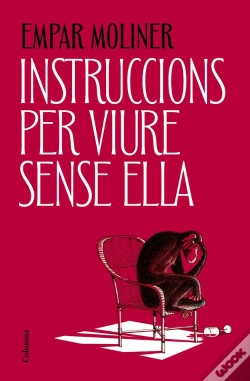 Capa do artigo Instruccions Per Viure Sense Ella