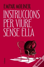 Capa do artigo Instruccions Per Viure Sense Ella