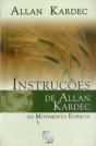 Instruções de Allan Kardec ao Movimento Espírita - Preview