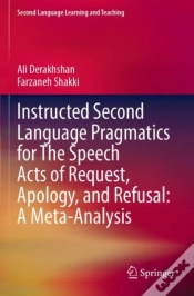 Capa do artigo Instructed Second Language Pragmatics For The Speech Acts Of Request, Apology, And Refusal: A Meta-Analysis