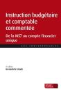 Instruction Budgétaire Et Comptable Commentée : De La M57 Au Compte Financier Unique (Édition 2026) - Preview