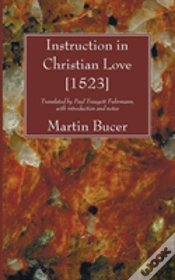 Capa do artigo Instruction In Christian Love (1523)
