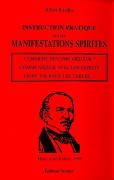 Instruction Pratique Sur Les Manifestations Spirites