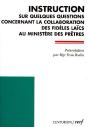 Instruction Sur Quelques Questions Concernant La Collaboration Des Fideles Laics - Preview