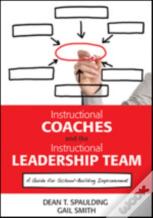 Instructional Coaches And The Instructional Leadership Team