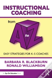 Instructional Coaching From A To Z