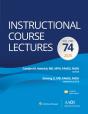 Instructional Course Lectures: Volume 74: Print + Ebook With Multimedia - Preview