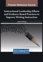 Instructional Leadership Efforts And Evidence-Based Practices To Improve Writing Instruction - Preview
