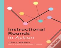Instructional Rounds In Action